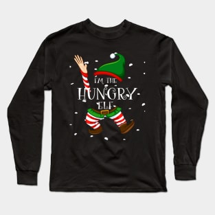 I'm the hungry elf funny Christmas elf costume Long Sleeve T-Shirt